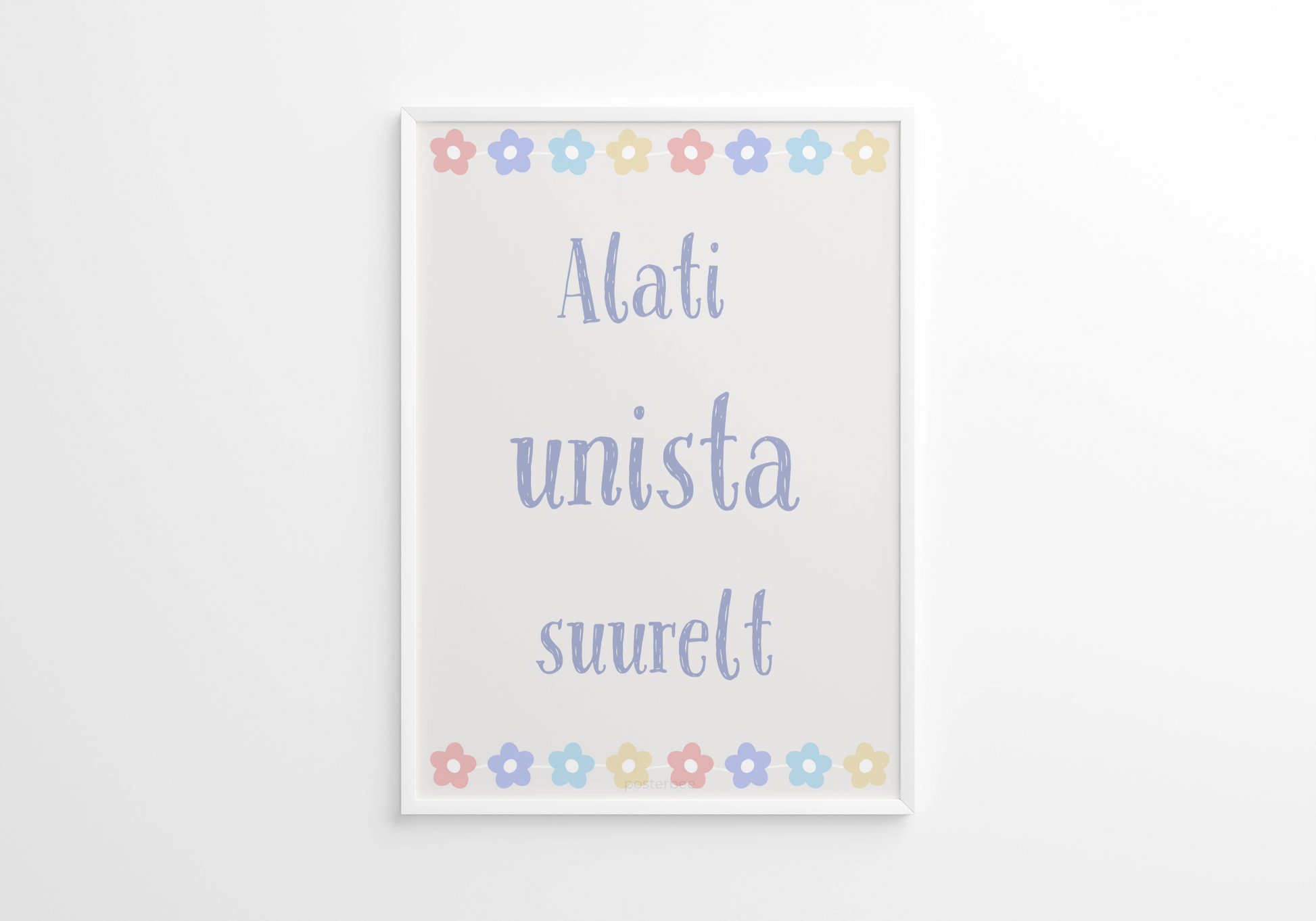 Unista” tekstipostri kujundus lastetoa seinal – Emma & Roosi